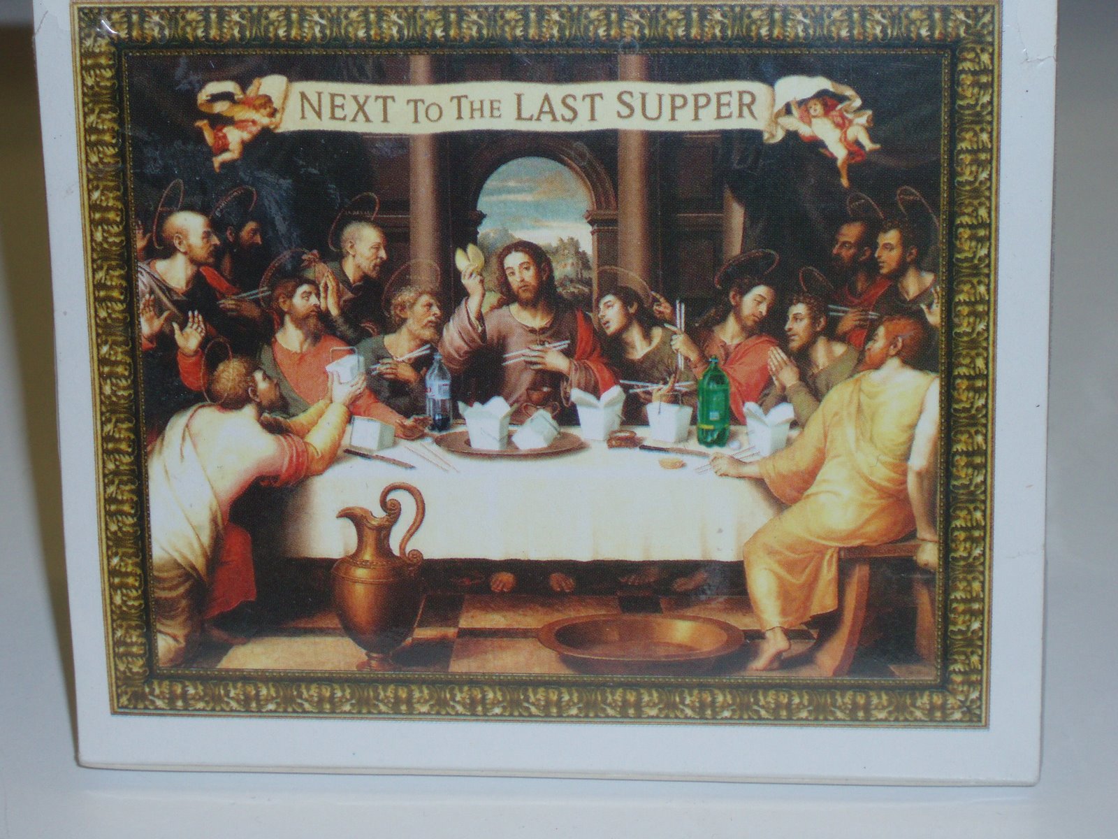 jesus and Chinese food, the next to last supper